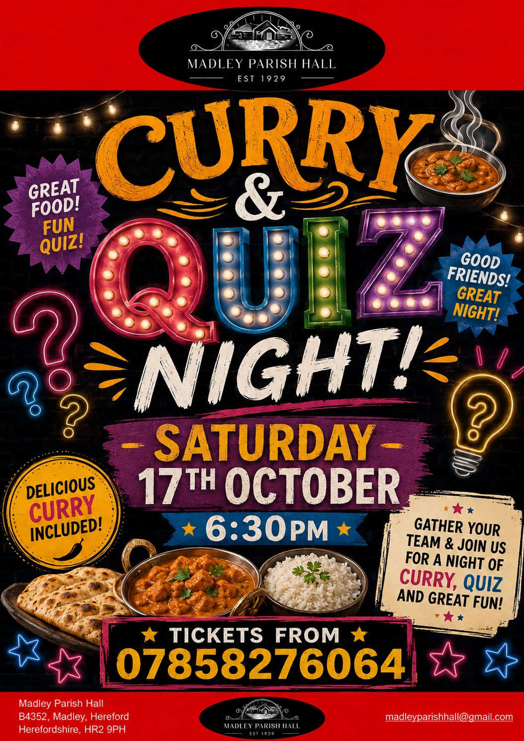 Curry and Quiz Night - Saturday 17th October, 6:30pm. Tickets from 07858276064.